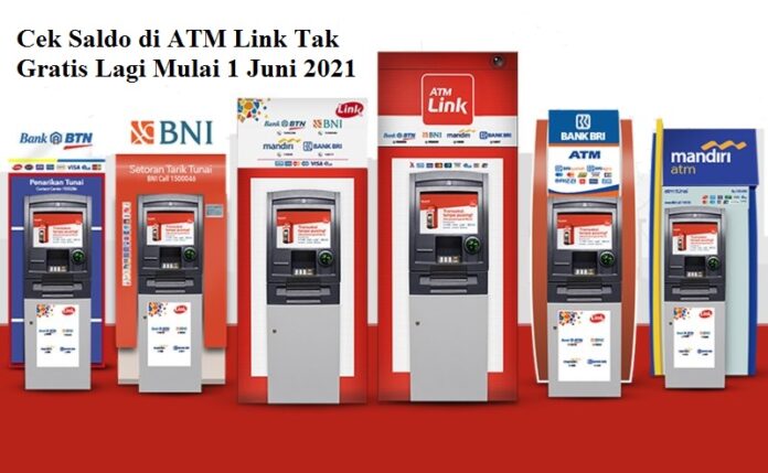 Cek Saldo di ATM Link Tak Gratis Lagi. Ini Alasannya Cek Saldo di ATM Link Tak Gratis Lagi. Ini Alasannya