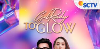 SCTV Hadirkan Program Terbaru “Get Ready To Glow”